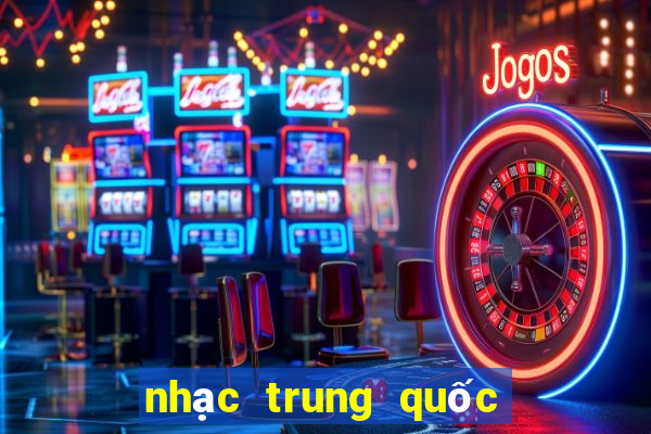 nhạc trung quốc buồn hay nhất