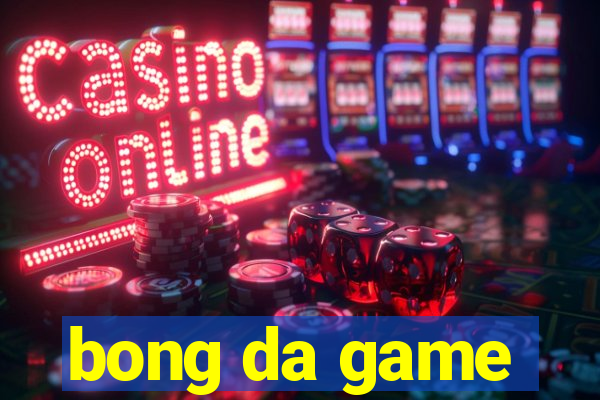 bong da game