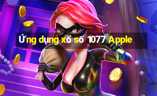 Ứng dụng xổ số 1077 Apple