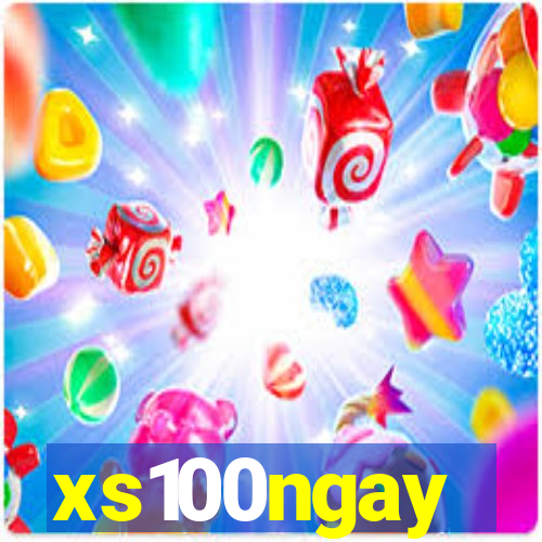 xs100ngay