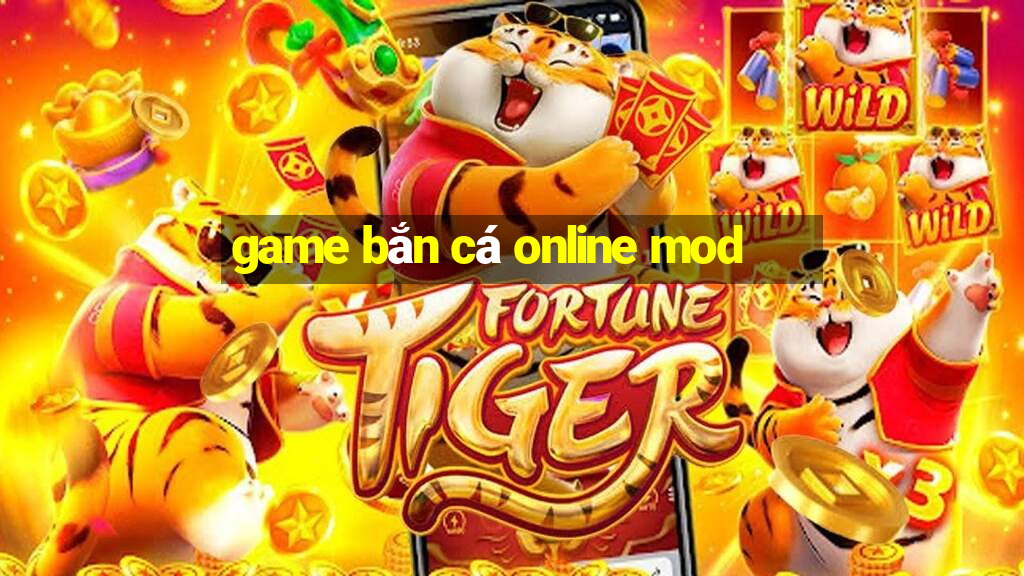 game bắn cá online mod