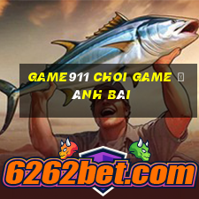 Game911 Choi Game Đánh Bài