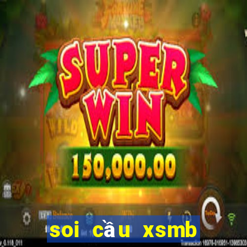 soi cầu xsmb win2888 quảng ninh