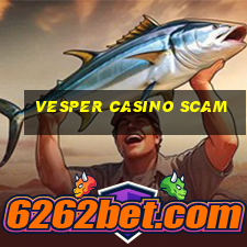 vesper casino scam