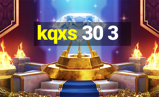 kqxs 30 3