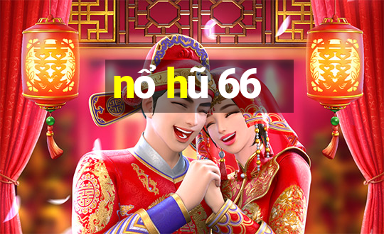 nổ hũ 66