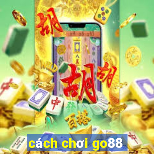 cách chơi go88