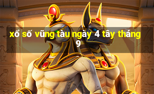 xổ số vũng tàu ngày 4 tây tháng 9