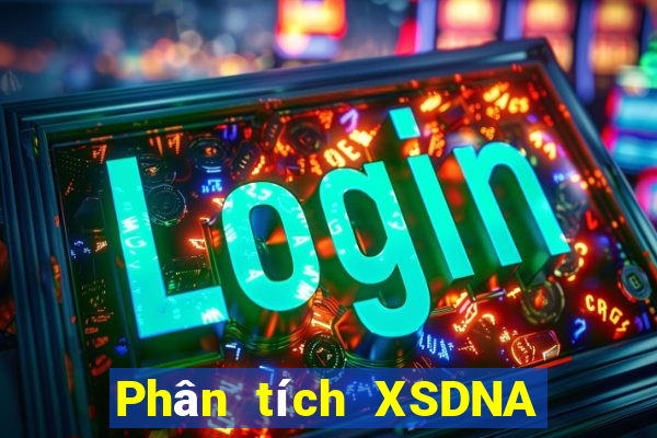 Phân tích XSDNA ngày 31