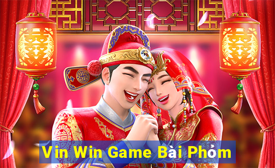 Vin Win Game Bài Phỏm