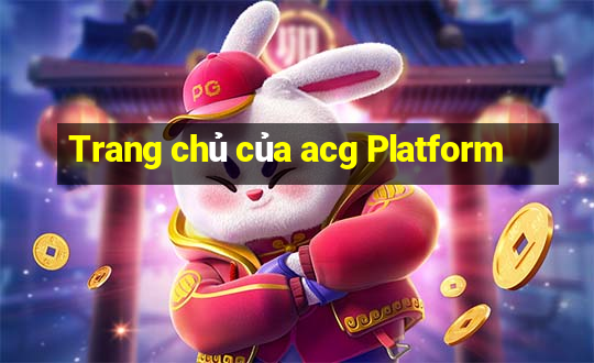 Trang chủ của acg Platform