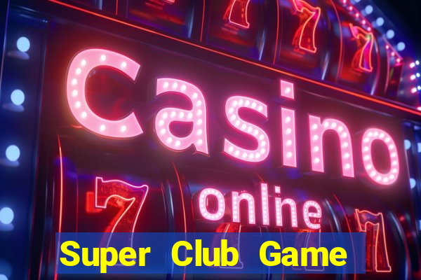 Super Club Game Bài 789