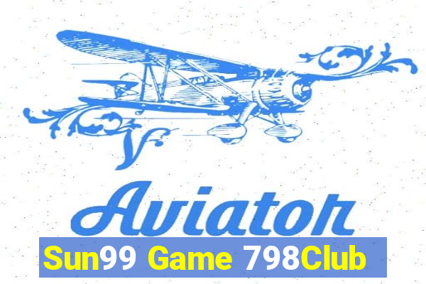 Sun99 Game 798Club