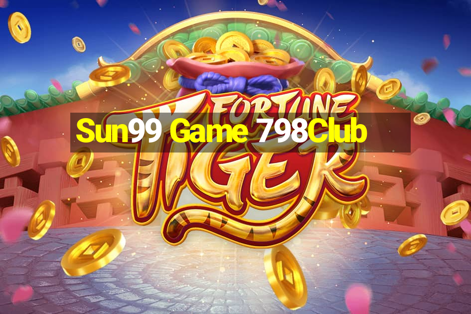 Sun99 Game 798Club