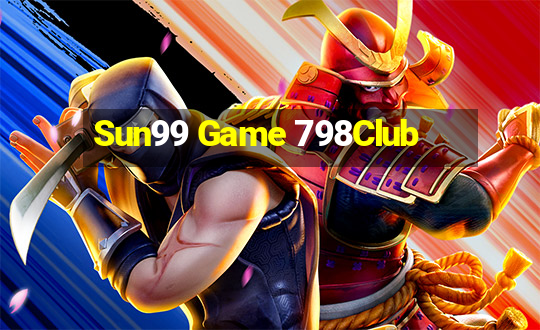 Sun99 Game 798Club