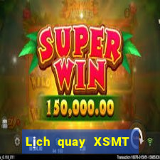 Lịch quay XSMT Thứ 4