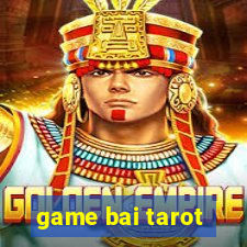 game bai tarot