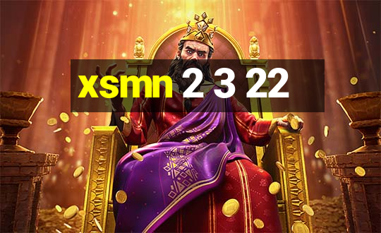 xsmn 2 3 22