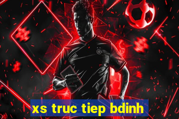 xs truc tiep bdinh