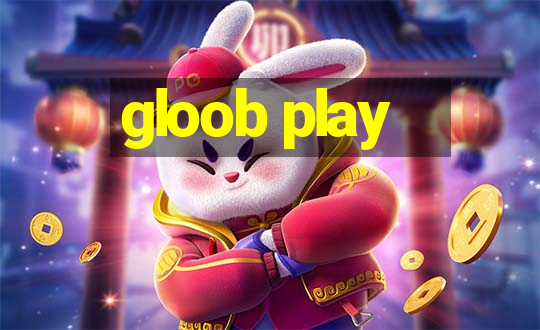 gloob play