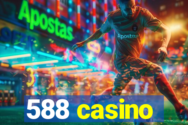 588 casino