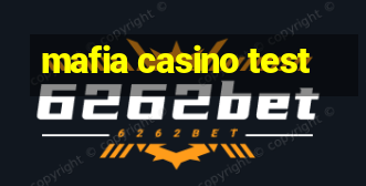 mafia casino test