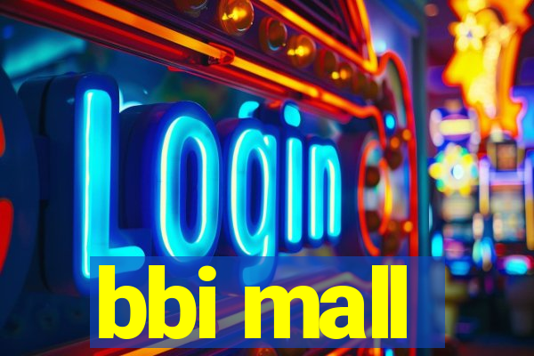 bbi mall