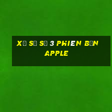 Xổ số số 3 phiên bản Apple