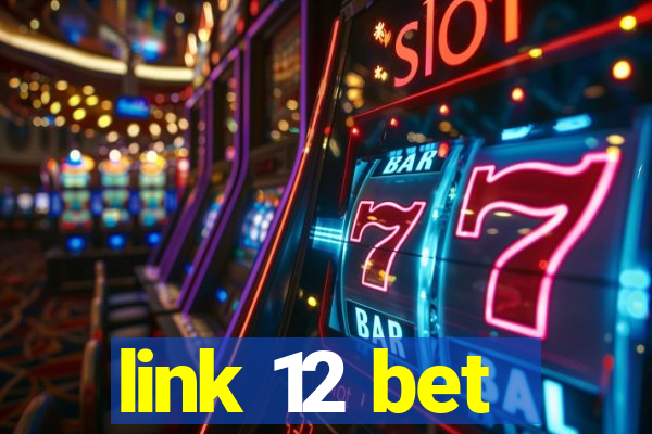 link 12 bet