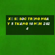 xổ số sóc trăng ngày 5 tháng 10 năm 2024