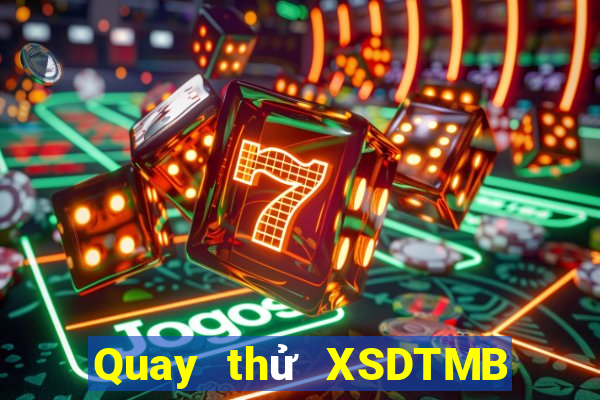 Quay thử XSDTMB ngày thứ năm