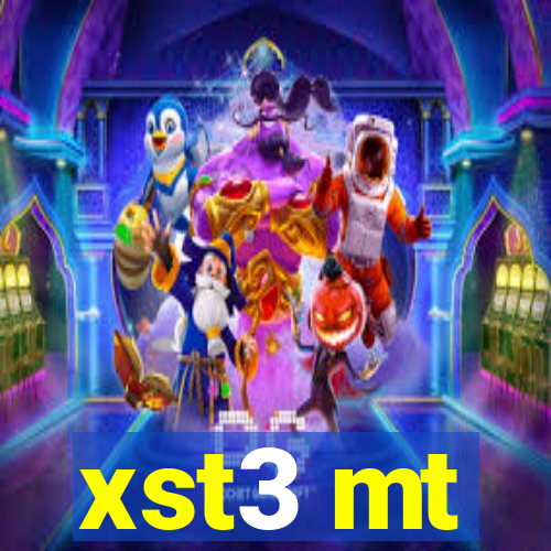 xst3 mt