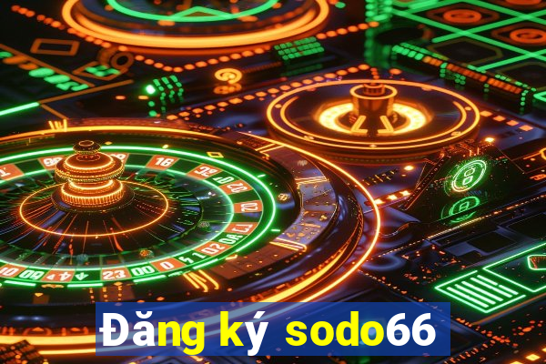 Đăng ký sodo66