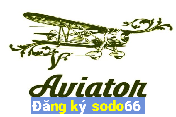 Đăng ký sodo66