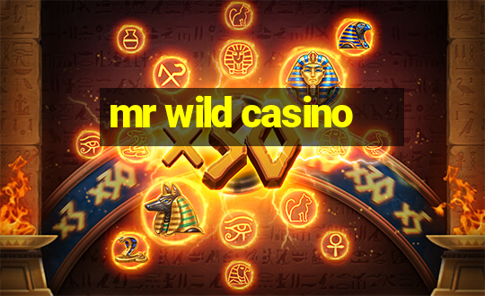 mr wild casino