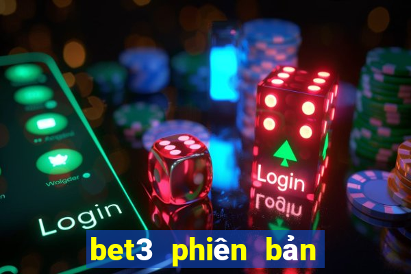 bet3 phiên bản châu Á