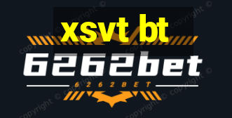 xsvt bt