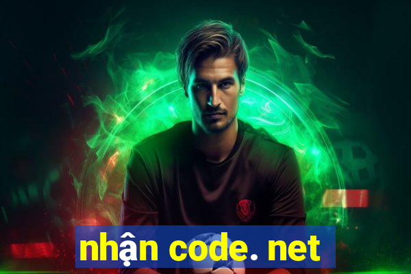 nhận code. net