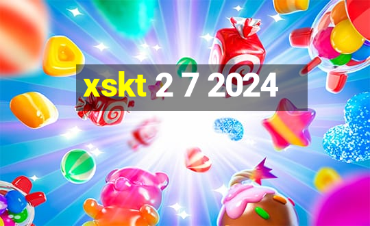 xskt 2 7 2024