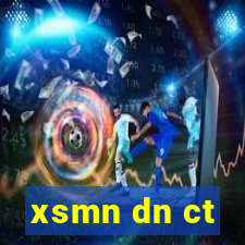 xsmn dn ct