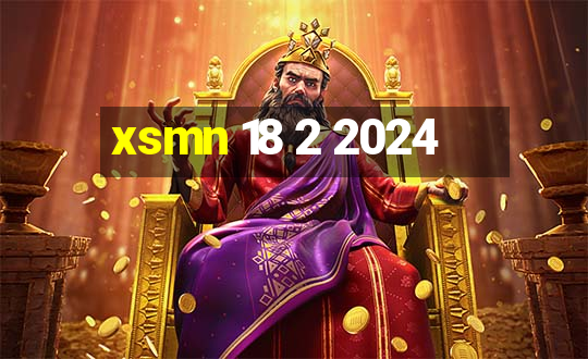 xsmn 18 2 2024