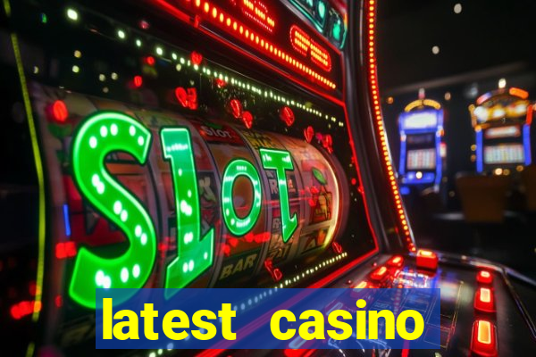 latest casino bonuses codes