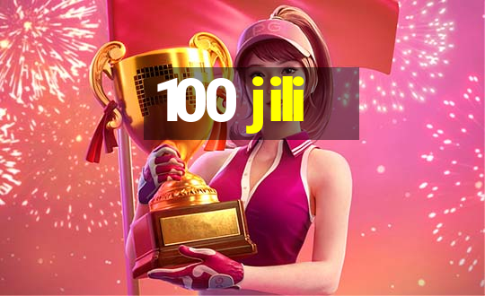 100 jili