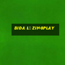 bida lỗ zingplay