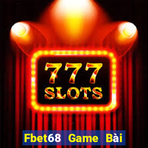 Fbet68 Game Bài Ma Thuật