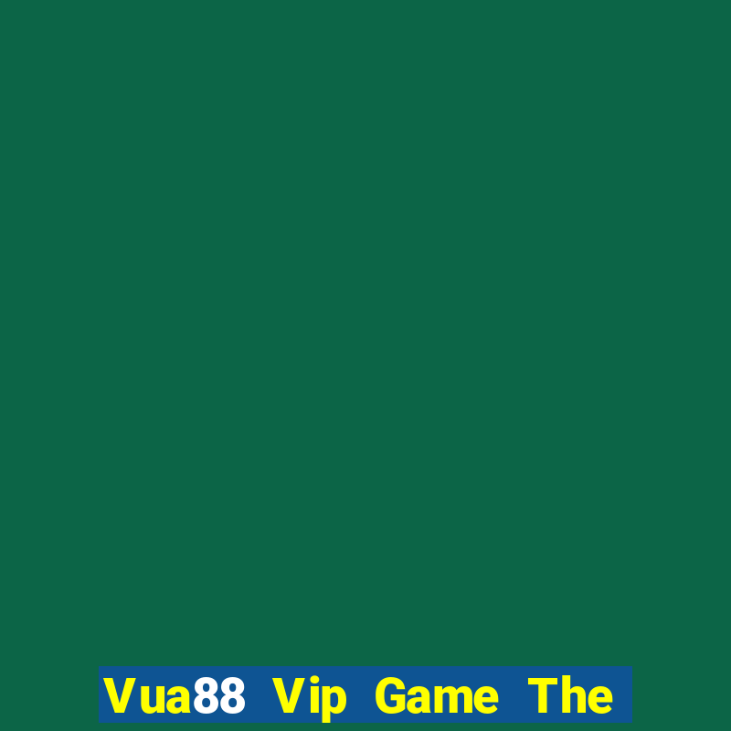 Vua88 Vip Game The Bài Hack