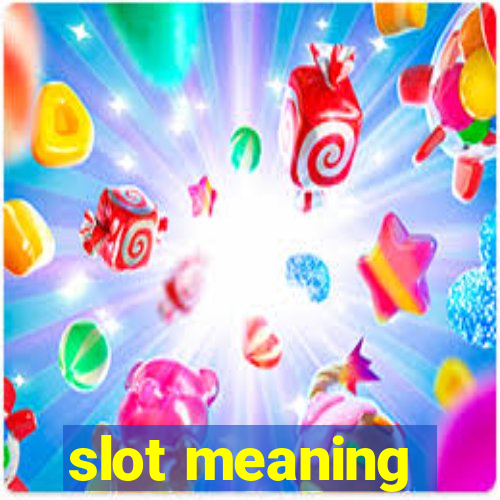 slot meaning