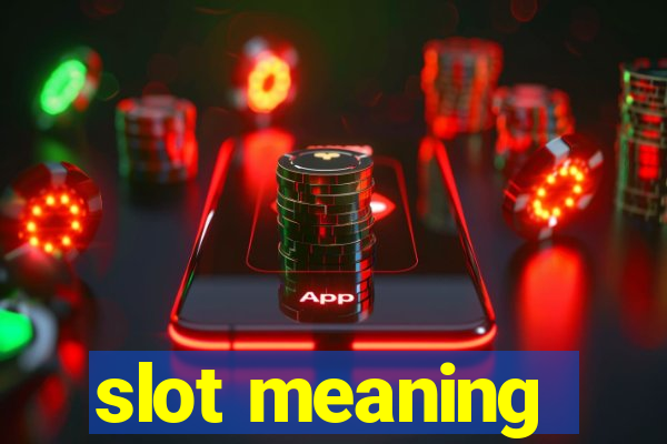 slot meaning