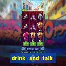 drink and talk english club