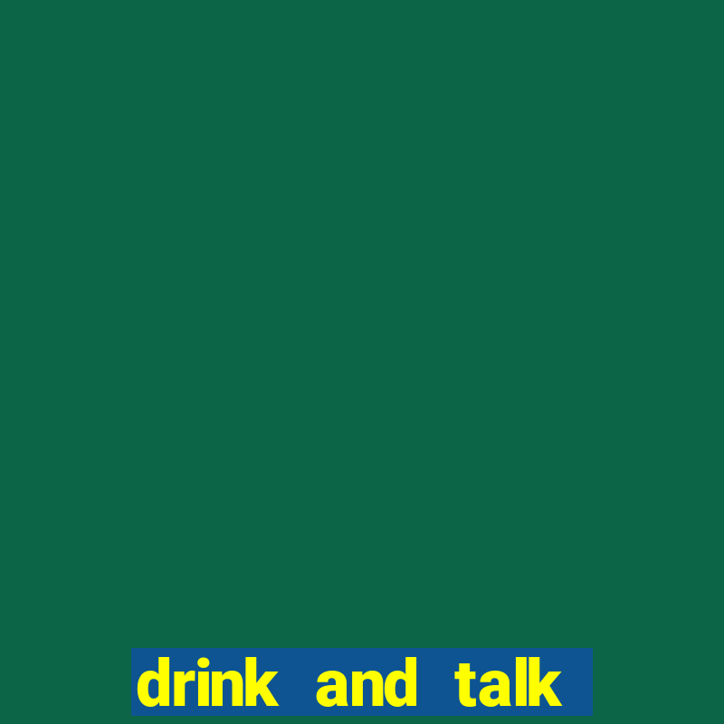 drink and talk english club